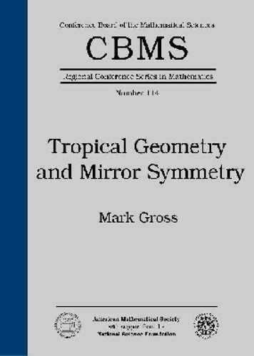 Tropical Geometry and Mirror Symmetry