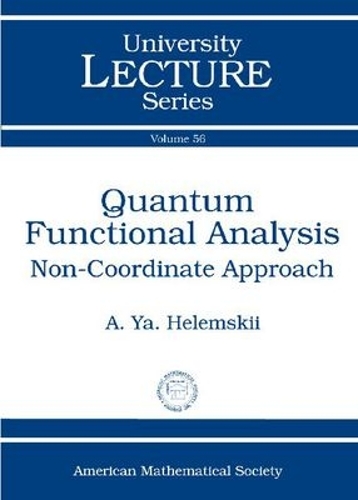 Quantum Functional Analysis