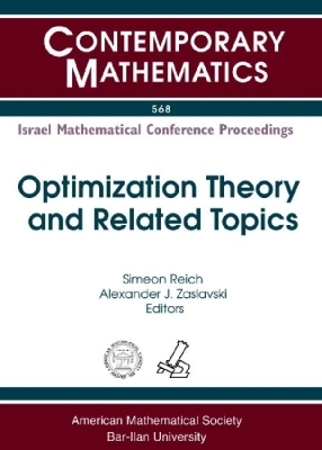 Optimization Theory and Related Topics