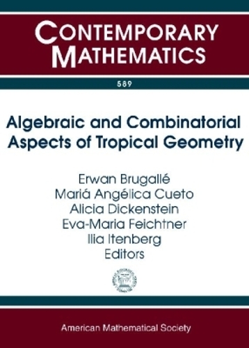 Algebraic and Combinatorial Aspects of Tropical Geometry