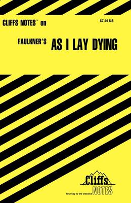 Notes on Faulkner's As I Lay Dying