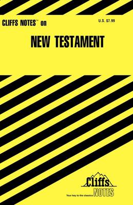 CliffsNotes on the New Testament