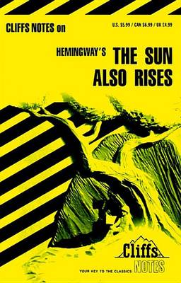 Notes on Hemingway's "Sun Also Rises"