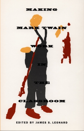 Making Mark Twain Work in the Classroom