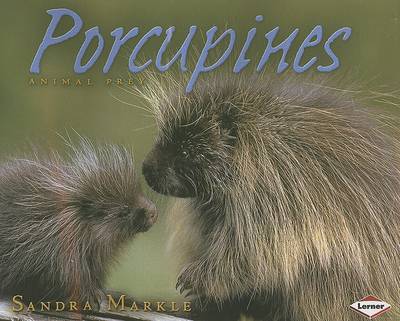 Porcupines