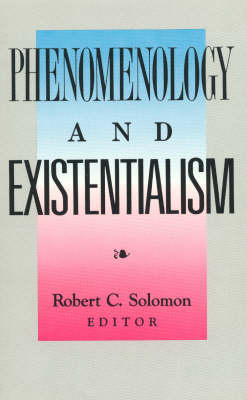 Phenomenology and Existentialism