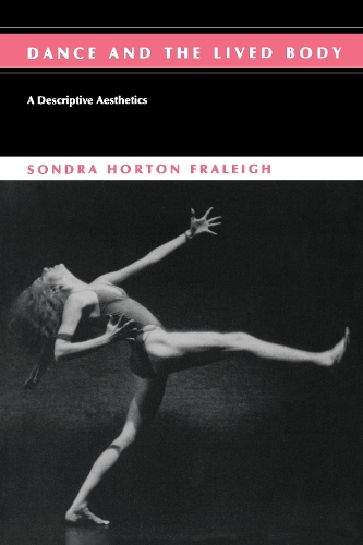 Dance and the Lived Body