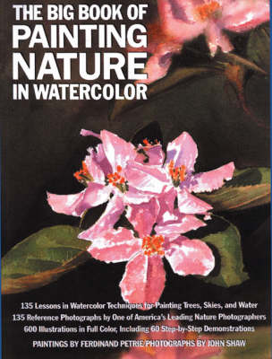 The Big Book of Painting Nature in Watercolour
