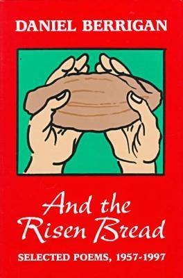 And the Risen Bread