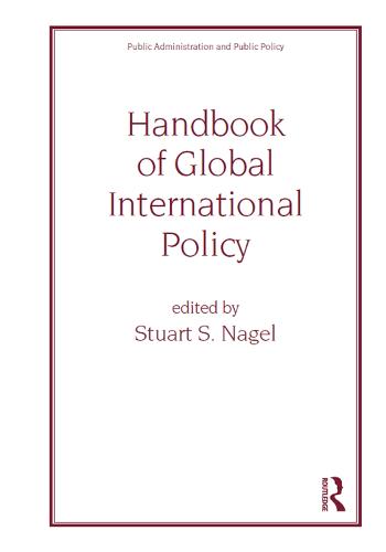 Handbook of Global International Policy