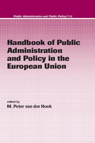 Handbook of Public Administration and Policy in the European Union