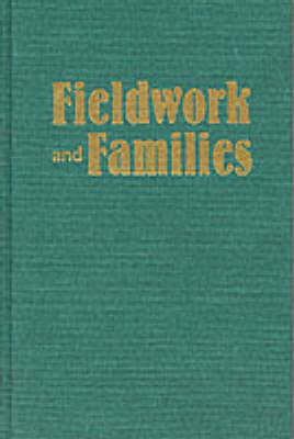 Fieldwork and Families