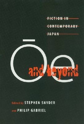 Oe and Beyond
