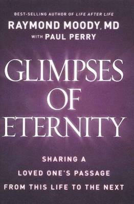 Glimpses of Eternity