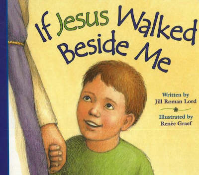 If Jesus Walked Beside Me