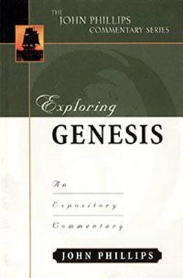 Exploring Genesis – An Expository Commentary