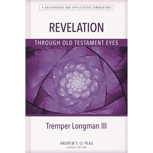 Revelation Through Old Testament Eyes