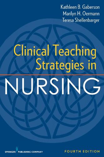 Clinical Teaching Strategies in Nursing