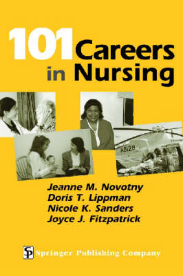 101 Careers in Nursing