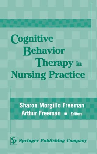 Cognitive Behaviour Therapy in Nursing Practice