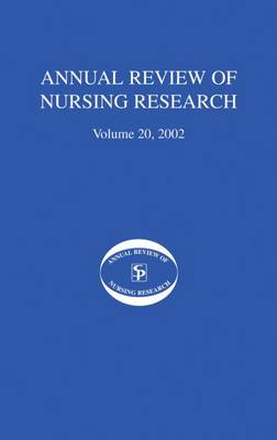 Annual Review of Nursing Research, Volume 20, 2002
