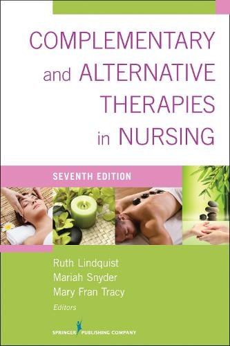 Complementary and Alternative Therapies in Nursing
