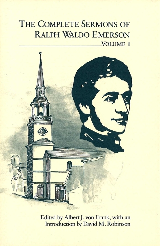 Complete Sermons of Ralph Waldo Emerson v. 1