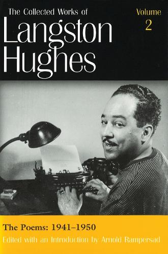 The Collected Works of Langston Hughes v. 2; Poems 1941-1950