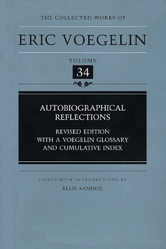 Autobiographical Reflections (CW34)