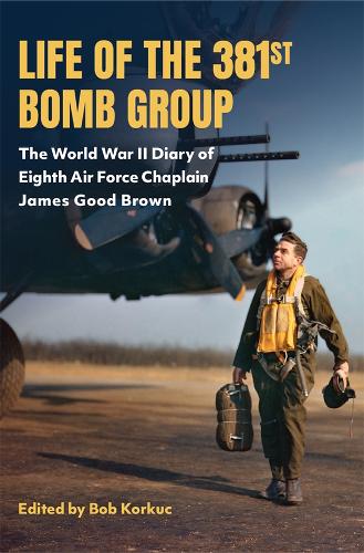 Life of the 381st Bomb Group