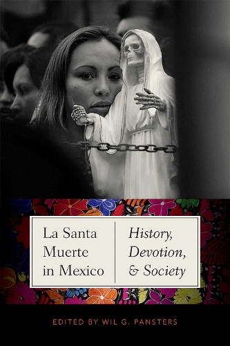 La Santa Muerte in Mexico