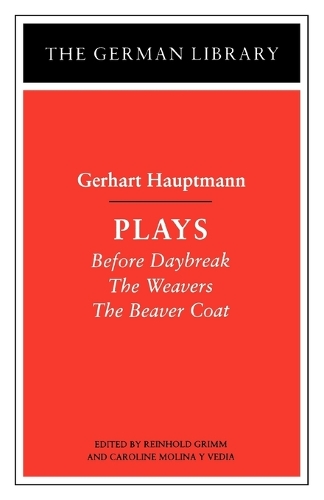 Plays: Gerhart Hauptmann