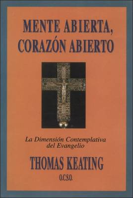 Mente Abierta, Corazon Abierto