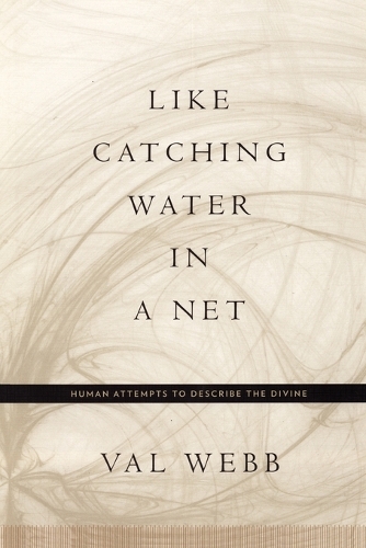 Like Catching Water in a Net