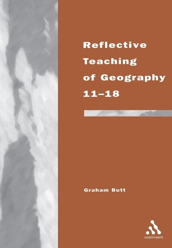 Reflective Teaching of Geography 11-18