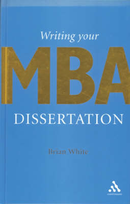 Writing Your MBA Dissertation
