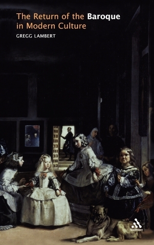 The Return of the Baroque in Modern Culture