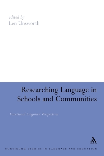 Researching Language in Schools and Communities