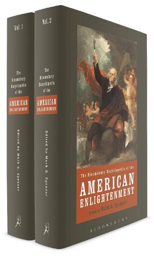 The Bloomsbury Encyclopedia of the American Enlightenment