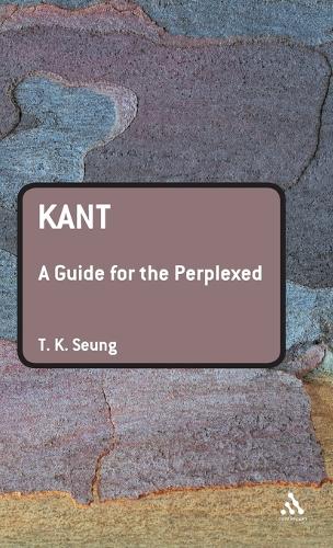Kant: A Guide for the Perplexed