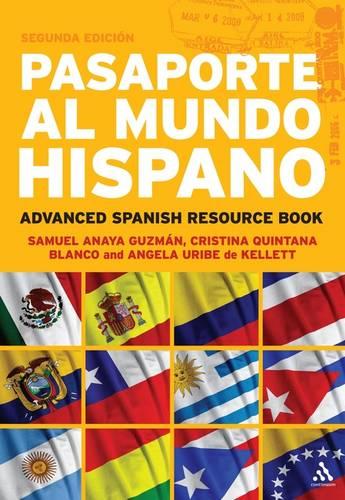 Pasaporte al Mundo Hispano: Segunda Edición