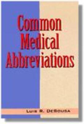 Common Medical Abbreviations