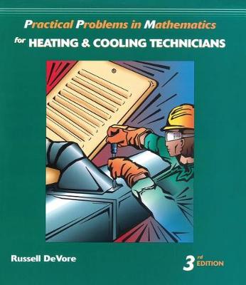 Practical Problems in Mathematics for Heating and Cooling Technicians