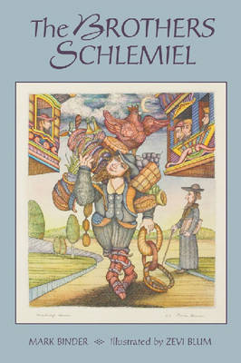 The Brothers Schlemiel