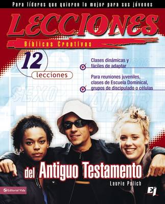 Lecciones Biblicas Creativas Del Antiguo Testamento