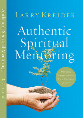 Authentic Spiritual Mentoring