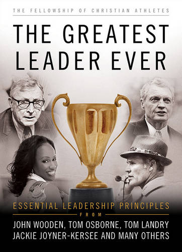 The Greatest Leader Ever