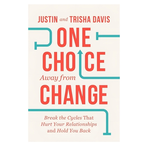 One Choice Away from Change