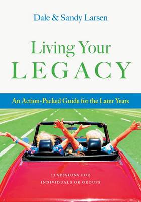 Living Your Legacy