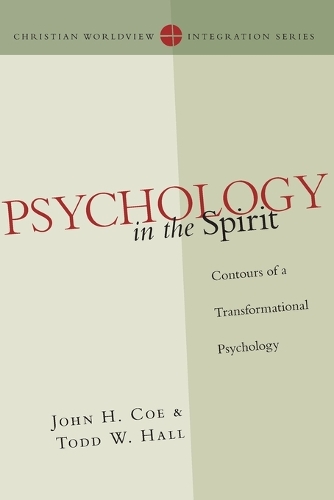 Psychology in the Spirit – Contours of a Transformational Psychology